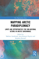 Mapping Arctic Paradiplomacy Pdf/ePub eBook
