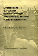 Livestock Sustainable Nutrient Cycling in Mized Farming Systems of Sub-Saharan Africa