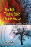 What Light Through Yonder Window Breaks 