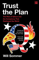 Trust the Plan  The Rise of QAnon and the Conspiracy That Reshaped the World Book PDF