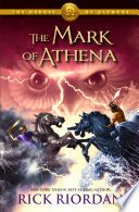 The Mark of Athena  The Heroes of Olympus  Book Three  Book