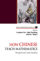 How Chinese Teach Mathematics