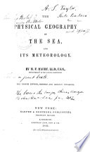 The Physical Geography of the Sea  and Its Meteorology