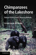 Chimpanzees of the Lakeshore Book Toshisada Nishida