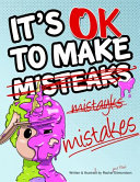 It s OK to Make Mistakes Book