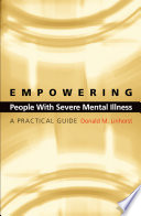 Empowering People with Severe Mental Illness