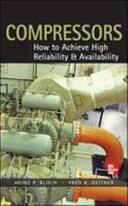 Compressors  How to Achieve High Reliability   Availability Book