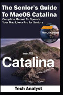 The Senior's Guide to MacOS Catalina
