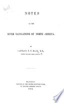 Notes on the River Navigations of North America Book PDF