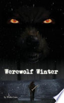 Werewolf Winter PDF Book By Walter Lazo,William Lazo