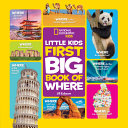 National Geographic Little Kids First Big Book of Where Book
