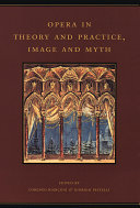 Opera in Theory and Practice  Image and Myth