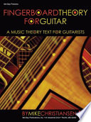 Fingerboard Theory for Guitar Book