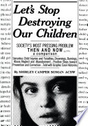 Let s Stop Destroying Our Children