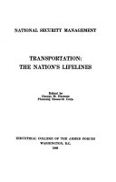 Transportation  the Nation s Lifelines
