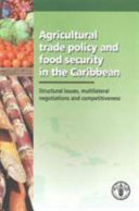 Agricultural Trade Policy and Food Security in the Caribbean