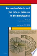 Bernardino Telesio And The Natural Sciences In The Renaissance