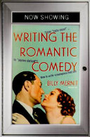 Writing the Romantic Comedy Book PDF