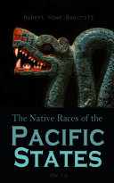 The Native Races (Vol. 1-5) Pdf/ePub eBook