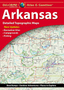 Arkansas Atlas   Gazetteer