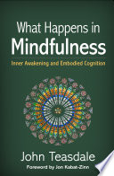 What Happens in Mindfulness
