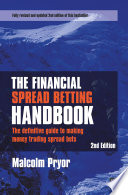 The Financial Spread Betting Handbook Book