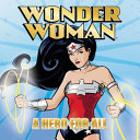 Wonder Woman Classic: A Hero for All