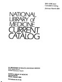 National Library of Medicine Current Catalog