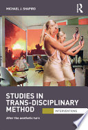 Studies in Trans disciplinary Method