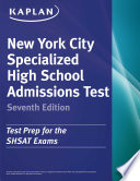 Kaplan New York City Specialized High School Admissions Test Book PDF