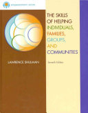 Brooks Cole Empowerment Series The Skills Of Helping Individuals Families Groups And Communities