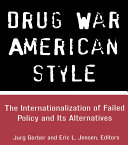 Drug War American Style