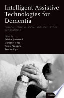 Intelligent Assistive Technologies for Dementia Book