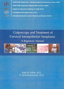 Colposcopy And Treatment Of Cervical Intraepithelial Neoplasia