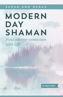 Modern Day Shaman
