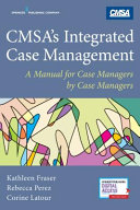 Cmsa S Integrated Case Management