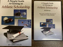 A Simple Guide to Getting an Athletic Scholarship Book   2 CD Seminar Set Book
