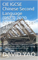 Cambridge IGCSE Chinese Second Language (0523) 2020 Specimen Paper 1 Reading and Writing