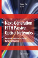 Next-Generation FTTH Passive Optical Networks