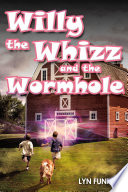 Willy the Whizz and the Wormhole