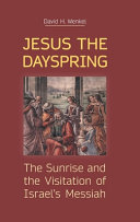 Jesus the Dayspring