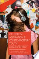Celebrity  Aspiration and Contemporary Youth