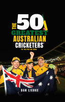 50 Greatest Australian Cricketers