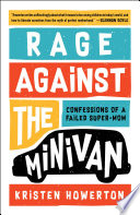 Rage Against the Minivan Book PDF