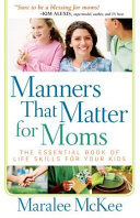 Manners That Matter for Moms