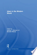 Islam in the Modern World PDF Book By Jeffrey T. Kenney,Ebrahim Moosa