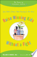 Raise Winning Kids Without a Fight Book