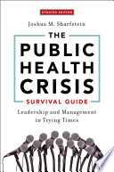 The Public Health Crisis Survival Guide