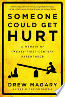 Someone Could Get Hurt Book