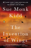 The Invention of Wings Book Sue Monk Kidd